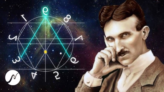 Con số 3, 6, 9 - Nỗi ám ảnh của Nikola Tesla và ứng dụng Luật hấp dẫn